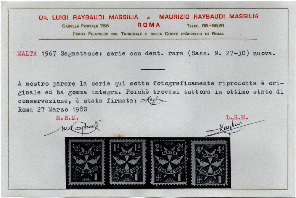 1967 " Croce di malta " Segnatasse cat n. 27/30 dentellatura RARA. Gomma integra, certificato Raybaudi Massilia.