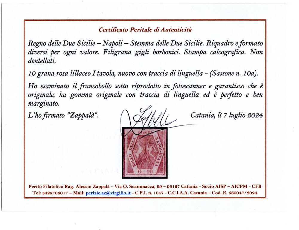 1858 10a grana rosa lillaceo I tavola nuovo con traccia di linguella splendida conservazione Cert. Zappala