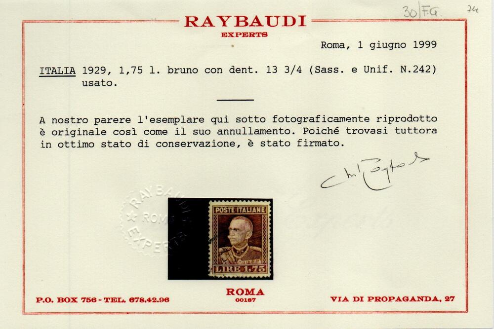 Regno 1929 - " Effigie di Vitt. Em III " tipo del n. 214. Sassone n. 242,dentellato 13 ¾ . Annullato,Firmato Diena/Raybaudi. Certificato fotografico Raybaudi.