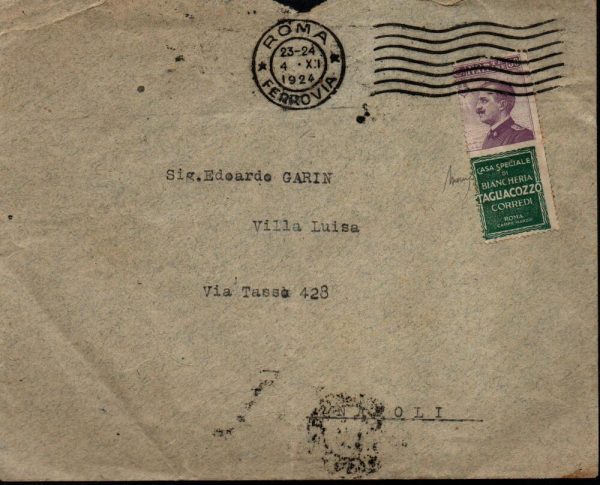 Francobolli Pubblicitari - 1924/1925 Re Vittorio Emanuele III (1900/1944) Lettera da Napoli  per città. Affrancata con il 50 cent violetto e verde TAGLIACOZZO . Firmata Dr Mario Merone.