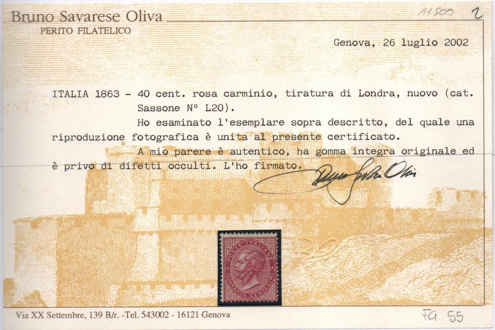 Regno 1863/65 "Cifra o effigie di V. Emanuele II". 40 cent rosa carminio De La Rue.Cat n. L 20 INTEGRO Certificato,Bruno Savarese Oliva
