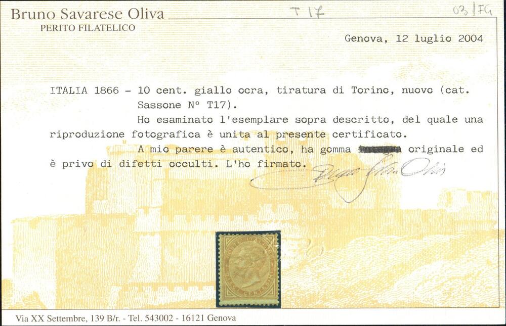 Regno 1863/66 "Cifra o effigie di V. Emanuele II". 10 giallo ocra Tir TORINO .Cat n. T17 linguellato .Firmato Diena o Oliva.Certificato Oliva.
