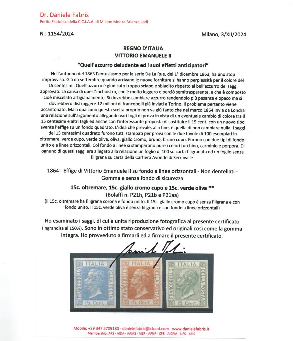 REGNO D'ITALIA - 1864 - SAGGI -  Effigie di Vittorio Emanuele  II su fondo a linee orizzontali . NON DENTELLATI .Catalogo Bolaffi n. P21h + P21b + P21aa.Certificato Fabris