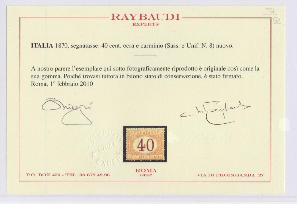 1870 Regno 40 cent ocra segnatasse n 8 nuovo con traccia di linguella cert Raybaudi