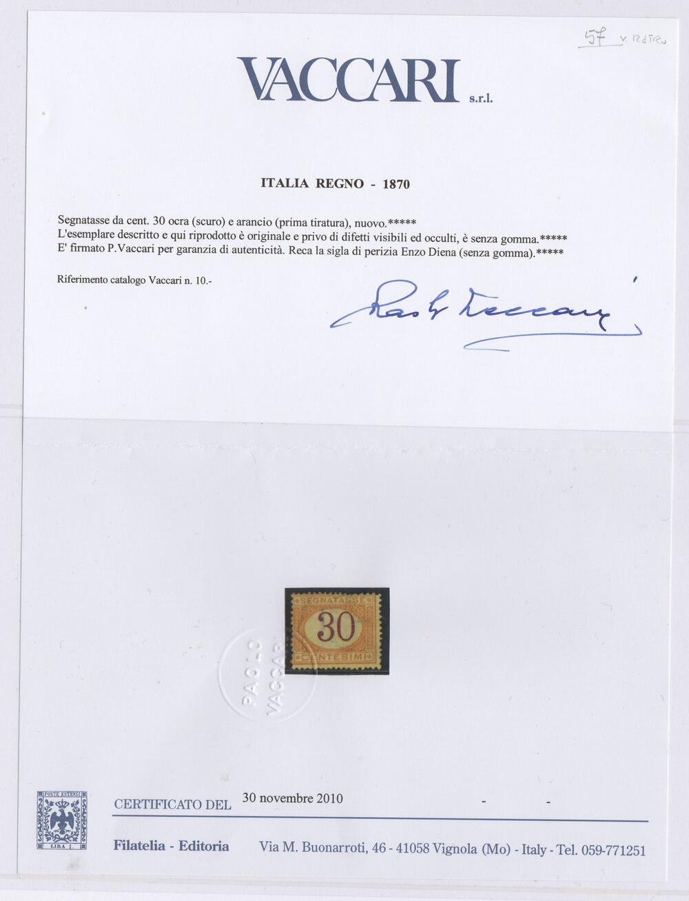 1870 Regno segnatasse n7 30 cent nuovo senza gomma cert Vaccari