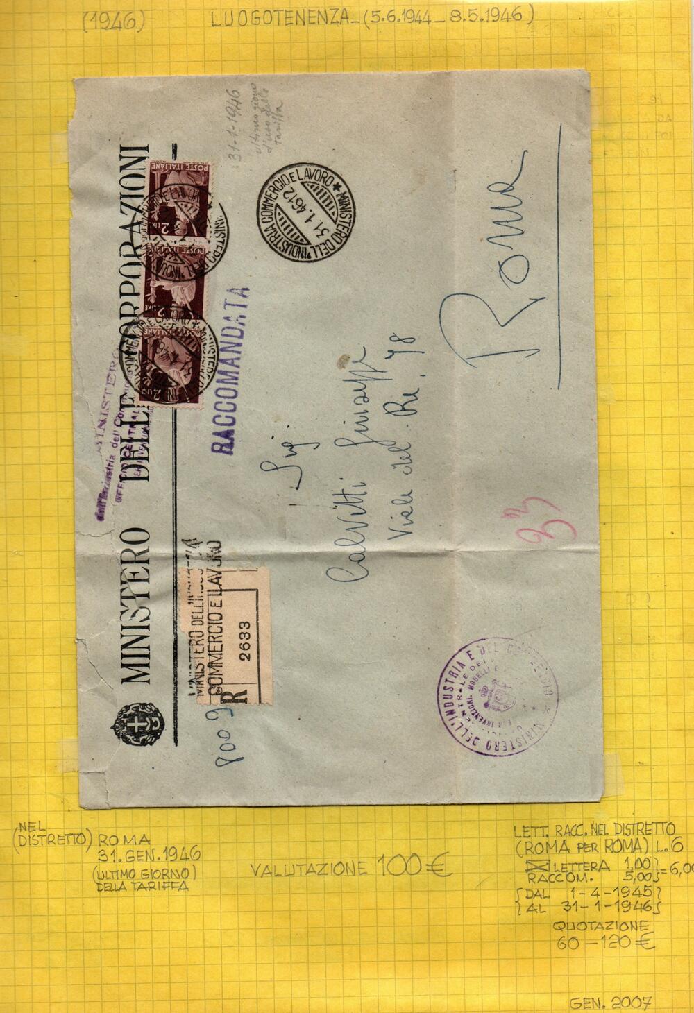 Interessante insieme di n. 114 lettere e cartoline di Storia Postale in periodo Luogotenenziale. Notate alcune lettere con affrancatura mista ,alcune con ultimo giorno d'uso ,notata anche una lettera affrancata con una quartina dell' 1 lira " Democratica" nel primo giorno del Regno di Umberto II - IL RE DI MAGGIO.