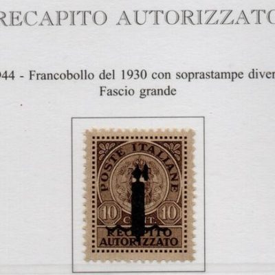 1944 RECAPITO AUTORIZZATO Catalogo Sassone n. 3A + 3B. Gomma integra. Certificato per il valore n. 3B