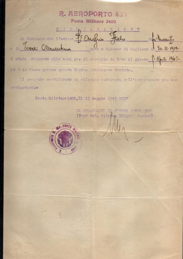 1) Certificato ad uso scolastico del 9 aprile 1943 , si dichiara che l'Aviere è " in forza " presso  il Centro Istruzione Reclute del Regio Aeroporto 434 - Posta Militare 3400 . 2) Certificato ad uso scolastico , si dichiara che il Caporale "Classe 1921" non può sostenere gli esami di riparazione scolastici poichè in servizio presso il Comando Superiore Forze Armate Grecia ( 11 ° Armata ) Ufficio QUARTIER GENERALE- Posta Militare 23